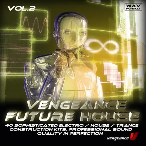 Vengeance Future House Vol.2