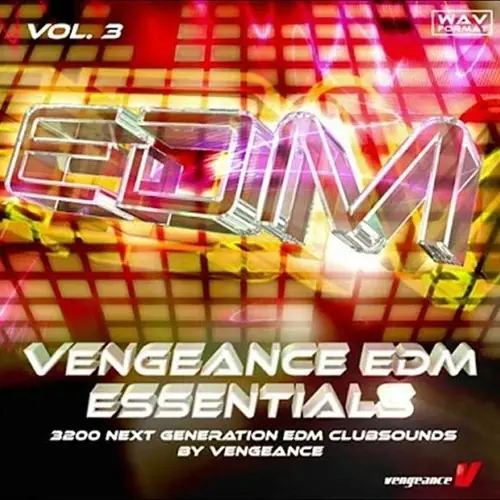 Vengeance EDM Essentials Vol.3