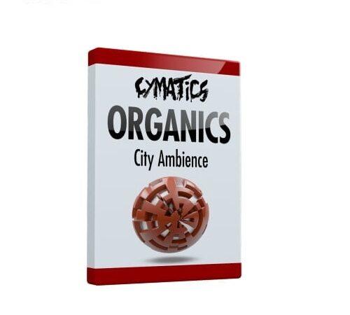 Cymatics Organics City Ambience WAV