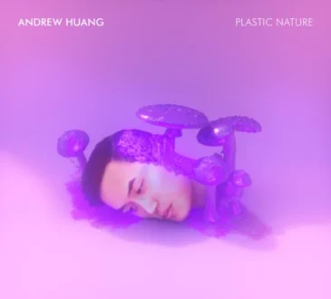 Splice Andrew Huang's Plastic Nature WAV