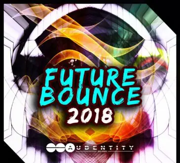 Audentity Records Future Bounce 2018 WAV MiDi XFER SERUM RS SPiRE LD SYLENTH1