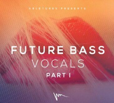 Abletunes Future Bass Vocals Part I [WAV, MiDi]