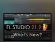 FL Studio v21.2.2.3914 Full Latest Version Download